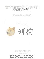 ODE a la Musique Klavierauszug 1961 BA6725-91（1977 PDF版）