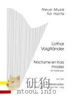 Nocturne en trois modes für Harfe solo Herausgegeben von Katharina Hanstedt BA 7239（1992 PDF版）
