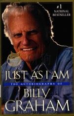 JUST AS I AM THE AUTOBIOGRAPHY OF BILLY GRAHAM 1973 PDF电子版封面 0060633921 BILLY GRAHAM