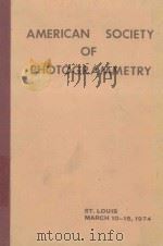 PAPERS FROM THE 40TH ANNUAL MEETING ASP 1974 1974 PDF电子版封面