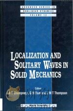 Localization and solitary waves in solid mechanics volume 12（1999 PDF版）