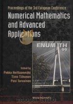 Proceedings of the 3rd European Conference Numerical Mathematics and Advanced Applications（1999 PDF版）