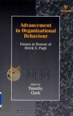 Advancement in organizational Behavior Essays in Honour of Derek S.Pugh（1997 PDF版）