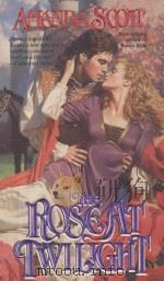 THE ROSE AT TWILIGHT（1993 PDF版）
