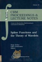 Spline functions and the theory of wavelets volume 18 1999 PDF电子版封面 0821808753