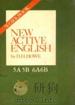 NEW ACTIVE ENGLISH 5A5B 6A6B 1978 PDF电子版封面 D.H.HOWE