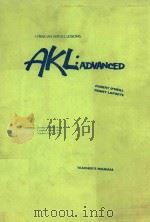 AMERICAN KERNEL LESSONS AKL: ADVANCED 1982 PDF电子版封面 0582797632