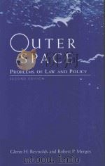 Outer Space Problems of Law and Policy（1997 PDF版）