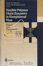 Flexible polymer chains in elongational flow: theory and experiment（1999 PDF版）