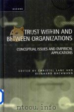 Trust Within and Between Organizations Conceptual Issues and Empirical Applications（1998 PDF版）