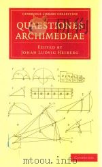 Quaestiones Archimedeae Inest De Arenae Numero Libellus 1879 PDF电子版封面 9781108062961 J.L.Heiberg