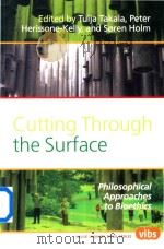 Cutting Through The Surface Puilosophical Approaches to Bioethics（1994 PDF版）