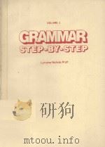 GRAMMAR STEP-BY-STEP VOLUME 1（1985 PDF版）