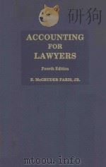 ACCOUNTING FOR LAWYERS Fourth Edition 1982 PDF电子版封面 0872154106