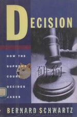 DECIDION HOW THE SUPREME COURT DECIDES CASES 1996 PDF电子版封面 0195098595