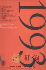 MEDICAL AND DISABILITY APPEAL TRIBUNALS:THE LEGISLATION 1993 PDF电子版封面 0421464704