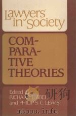 LAWYERS IN SOCIETY COMPARATIVE THEORIES（1989 PDF版）