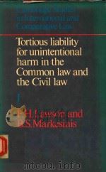 TORTIOUS LIABILITY FOR UNINTENTIONAL HARM IN THE COMMON LAW AND THE CIVIL LAW VOLUMEⅠ（1982 PDF版）