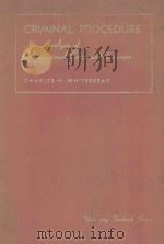 CRIMINAL PROCEDURE AN ANALYSIS OF CONSTITUTIONAL CASES AND CONCEPTS（1980 PDF版）
