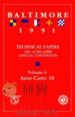 TECHNICAL PAPERS 1991 ACSM-ASPRS ANNUAL CONVENTION VOLUME6 AUTO-CARTO10（1991 PDF版）