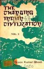 THE CHANGING INDIAN CIVILIZATION VOL.II（1976 PDF版）