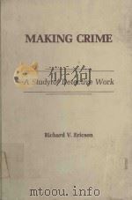 MAKING CRIME A STUDY OF DETECTIVE WORK（1981 PDF版）