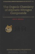 THE ORGANIC CHEMISTRY OF ALIPHATIC NITROGEN COMPOUNDS（1994 PDF版）
