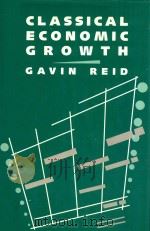 Classical Economic Growth an Analysis in the Tradition of Adam Smith（1989 PDF版）