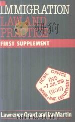 Immigration Law and Practice First Supplement 1985 PDF电子版封面 0900137231