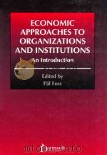 Economic Approaches to Organizations and Institutions an Introduction（1995 PDF版）