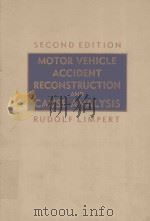MOTOR VEHICLE ACCIDENT RECONSTRUCTION AND CAUSE ANALYSIS（1978 PDF版）