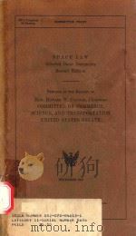 SPACE LAW SELECTED BASIC DOCUMENTS（1978 PDF版）