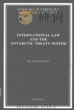 INTERNATIONAL LAW AND THE ANTARCTIC TREATY SYSTEM（1992 PDF版）