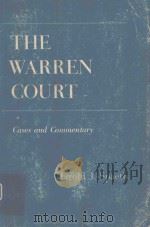 THE WARREN COURT CASES AND COMMENTARY（1966 PDF版）