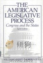 THE AMERICAN LEGISLATIVE PROCESS CONGRESS AND THE STATES（1993 PDF版）