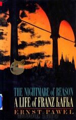 The Nightmare Of Reason A Life Of Franz Kafka（1984 PDF版）