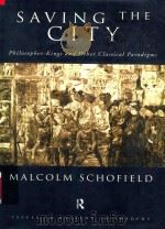 Saving The City Philosopher-Kings And Other Classical Paradigms（1999 PDF版）
