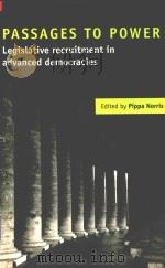 Passages To Power Legislative Recruitment In Advanced Democracies（1997 PDF版）