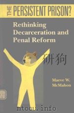 THE PERSISTENT PRISON?RETHINKING DECARCERATION AND PENAL REFORM（1992 PDF版）