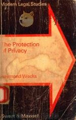 MODERN LEGAL STUDIES THE PROTECTION OF PRIVACY（1980 PDF版）