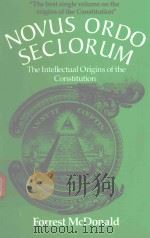 NOVUS ORDO SECLORUM 1985 PDF电子版封面 0700603115