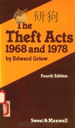 THE THEFT ACTS 1968AND 1978 1982 PDF电子版封面 0421286407 EDWARD GRIEW