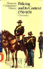POLICING AND ITS CONTEXT 1750-1870 1983 PDF电子版封面 0333288947