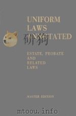 UNIFORM LAWS ANNOTATED 1972 PDF电子版封面 PROBATE