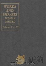 WORDS AND PHRASES LEGALLY DEFINED VOLUME 3 I-N（1969 PDF版）