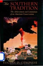 The Southern Tradition The Achievement And Limitations Of An American Conservatism（1994 PDF版）