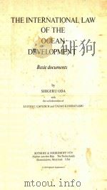 THE INTERNATIONAL LAW OF THE OCEAN DEVELOMENT（1979 PDF版）