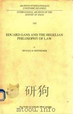 EDUARD GANS AND THE HEGELIAN PHILOSOPHY OF LAW（1995 PDF版）