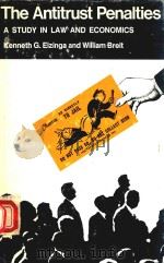 THE ANTITRUST PENALTIES: A STUDY IN LAW AND ECONOMICS（1976 PDF版）