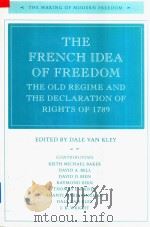 The French Idea Of Freedom The Old Regime And The Declaration Of Rights Of 1789（1994 PDF版）